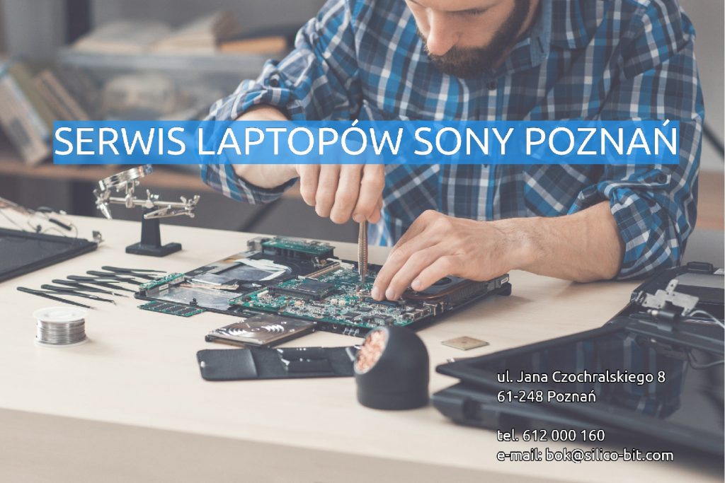 Serwis laptopów Sony Poznań